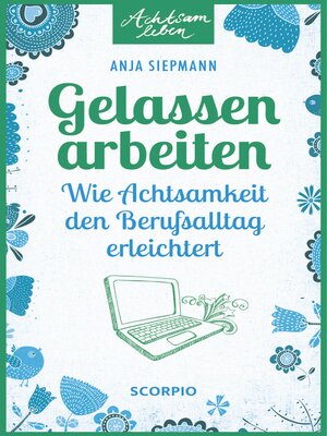 cover image of Gelassen arbeiten